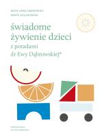 Okładka książki Świadome żywienie dzieci z poradami dr Ewy Dąbrowskiej