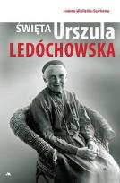 Okładka książki Święta Urszula Ledóchowska