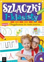 Okładka książki Szlaczki 1-klasisty. Przygotowanie do nauki pisania