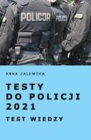 Okładka książki Testy do Policji 2021 Testy wiedzy