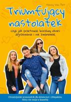 Okładka książki Triumfujący nastolatek