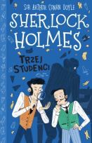 Okładka książki Trzej studenci. Sherlock Holmes. Tom 10