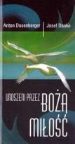 Okładka książki Unoszeni przez Bożą miłość