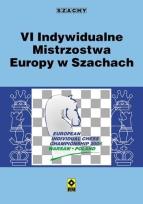 Okładka książki VI Indywidualne Mistrzostwa Europy w Szachach