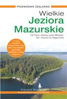Okładka książki Wielkie Jeziora Mazurskie. Przewodnik Żeglarski (wyd. 2021, zaktualizowane)