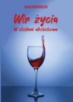 Okładka książki Wir życia. W otchłani alkoholizmu