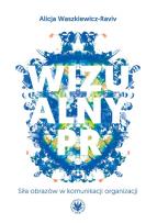 Okładka książki Wizualny PR. Siła obrazów w komunikacji organizacji