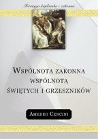 Okładka książki Wspólnota zakonna wspólnotą świętych i grzeszników