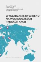 Okładka książki Wygładzanie dywidend na wschodzących rynkach akcji