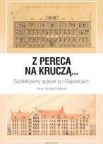 Okładka książki Z Pereca na Kruczą...