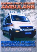 Okładka książki Zanim przyjedzie ambulans