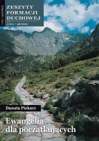 Okładka książki Zeszyty Formacji Duchowej nr 46 Ewangelia dla...