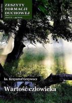 Okładka książki Zeszyty Formacji Duchowej nr 49 Wartość człowieka