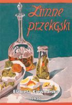 Okładka książki Zimne przekąski : praktyczne przepisy zimnych potraw i tartynek