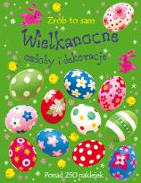 Okładka książki Zrób to sam. Wielkanocne ozdoby i dekoracje