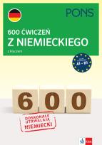 Okładka książki 600 ćwiczeń z niemieckiego z kluczem na poziomie A1-B2 PONS 2 wydanie