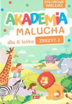 Okładka książki Akademia Malucha dla 6-latka z.2