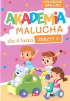 Okładka książki Akademia Malucha dla 6-latka z.3