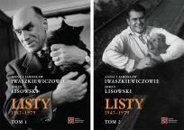 Okładka książki Anna i Jarosław Iwaszkiewiczowie - Jerzy Lisowski. Listy 1947-1979, t. 1-2