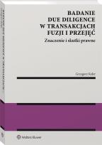 Okładka książki Badanie due diligence w transakcjach fuzji i przejęć