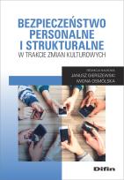 Okładka książki Bezpieczeństwo personalne i strukturalne w trakcie zmian kulturowych