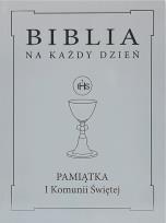 Okładka książki Biblia na każdy dzień. Komunia srebro TW
