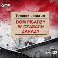 Okładka książki CD MP3 Dom pisarzy w czasach zarazy