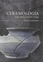 Okładka książki Ceramologia archeologiczna