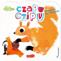 Okładka książki Czapu Czipu. Chowaj się jak wiewiórka