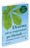 Okładka książki Drzewa Jak je rozpoznawać po liściach