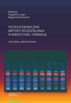 Opakowanie Fizykochemiczne metody rozdzielania w medycynie i farmacji Ćwiczenia laboratoryjne