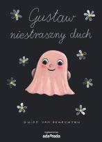 Okładka książki Gustaw niestraszny duch - uszkodzone