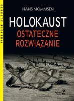 Okładka książki Holokaust Ostateczne rozwiązanie