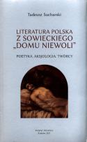 Okładka książki Literatura polska zsowieckiego domu niewoli