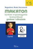 Okładka książki Makaton system wspomagania komunikacji gestem i..