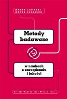 Okładka książki Metody badawcze w naukach o zarządzaniu i jakości