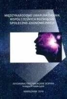 Okładka książki Międzynarodowe uwarunkowania współczesnych...