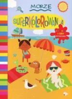 Okładka książki Morze. Superkolorowanka