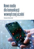 Okładka książki Nowe media dla komunikacji wewnętrznej uczelni