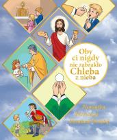 Okładka książki Oby ci nigdy nie zabrakło chleba z nieba