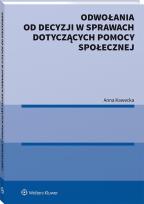 Okładka książki Odwołania od decyzji w sprawach dotyczących pomocy społecznej