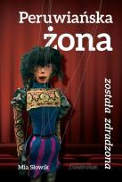 Okładka książki Peruwiańska żona została zdradzona