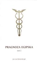 Okładka książki Pragnoza egipska i jej wołanie w wiecznym Część 2