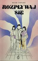 Okładka książki Rozpływaj się