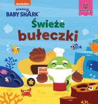 Okładka książki Świeże bułeczki. Baby Shark