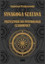 Okładka książki Synagoga Szatana. Przyczynek do psychologii czarownicy
