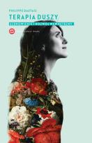 Okładka książki Terapia duszy. Uzdrowienie i rozwój wewnętrzny