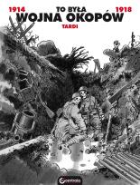 Okładka książki To była wojna okopów