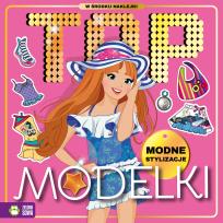 Okładka książki Top modelki Modne stylizacje
