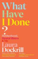 Okładka książki What Have I Done?